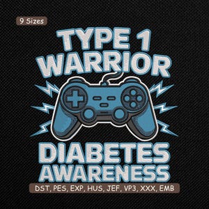 Broderidesign för typ 1-diabeteskrigare, maskinbroderifil med medvetenhetsspelcitat – DST PES JEF, 9 storlekar