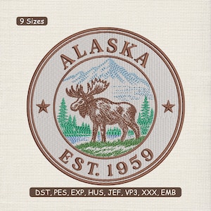 May include: Embroidered patch featuring a brown moose in front of a mountain range and trees, with the word "ALASKA" above and "EST. 1959" below. The design is circular, with two stars and the text "9 Sizes".