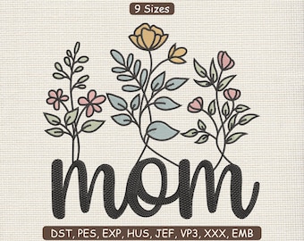 Mom Floral Embroidery Patch Design | Flower Mother’s Day Machine File Embroidery Pattern DST