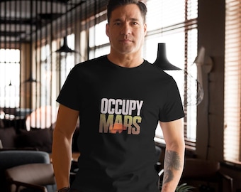 Black and White Occupy Mars Tshirt