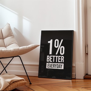 One Percent Better Fitness Motivation Printable Wall Art, Digital Download Poster for Home Gym or Workout Inspiration