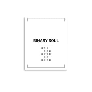 Binary Soul | Minimal Programmer Poster | Developer Art
