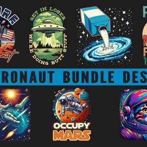 ASTRONAUT T-Shirt Design Png Bundle , Sublimation Design, svg, Png, Ai, Clipart Commercial 2