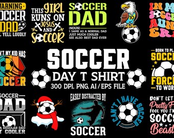 Soccer T-Shirt Design Bundle , Sublimation Design, Soccer, Soccer svg , Soccer Background Png, Ai, Clipart Commercial
