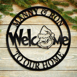 Grinchmas  Welcome Metal Sign - Front Entrance Décor - Christmas Festive Gifts - Grinch Head Theme Wall Sign - Custom name Grinch decor