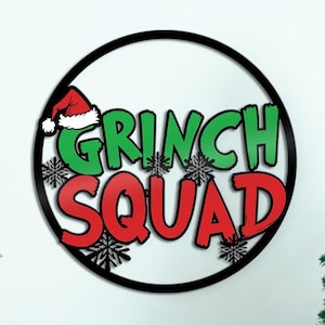 Grinch Squad Christmas Metal Sign - Kids Room Decor Presents - Grinchmas Inspired Sign - Christmas Grinch Metal - Green Monster Wreath Sign