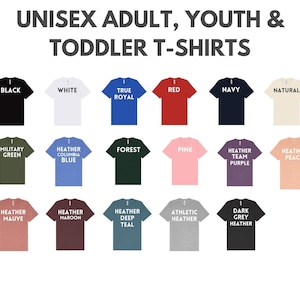 a group of different colored shirts with the words unisex adult, youth and