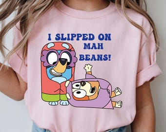 I Slipped on Mah Beans Cartoon Dog Grannies Shirt and Sweatshirt – Funny  Graphic Tee - Cartoon Dog Family Shirt and Sweatshirt