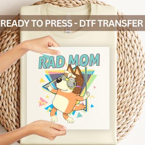 Rad Mom DTF Transfer – Blue Dog Mama Iron On, Cool 90s Style Mom Design for Shirts, Ready to Press Heat Transfer, Mother's Day DIY Tshirt