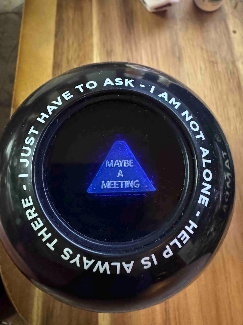 Recovery 8 Ball - Funniest Sobriety Gift image 12