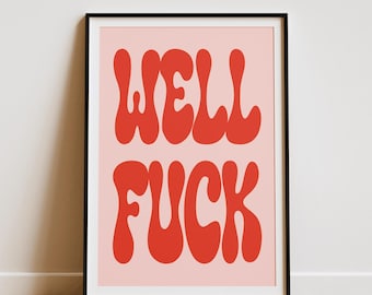 Offensive Pink Art Print: Sassy Meeting Room Decor