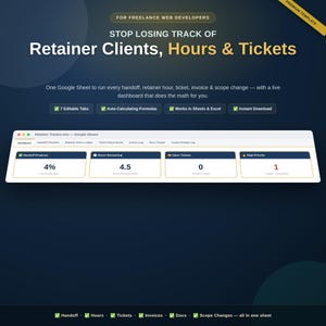 以下が含まれることがあります： フリーランスのウェブ開発者向けデジタルテンプレート「Stop Losing Track of Retainer Clients, Hours & Tickets」。Googleスプレッドシートのダッシュボードインターフェースで、引き継ぎの進捗状況、残りの時間、未解決のチケットなどの指標が表示されています。