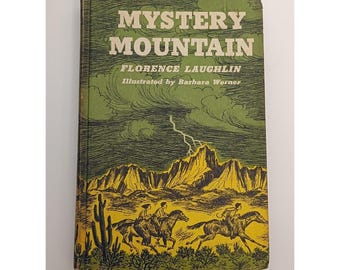 Mystery Mountain - Book -Hardcover 1964 - Florence Laughlin