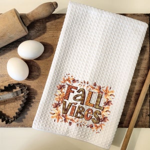 Fall Vibes Microfiber Tea Towel, Fall Kitchen Towel, Fall Kitchen Decor, Fall leaves Towel, Autumn Tea Towel, Fall Tea Towel