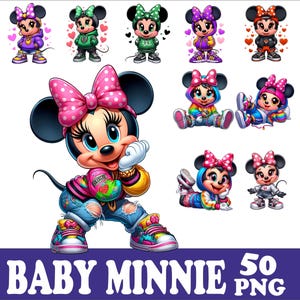May include: A collection of colorful Baby Minnie Mouse PNG images. The central figure is Minnie Mouse in a pink bow, distressed jeans, and sneakers. Other images show Minnie in various outfits, including hoodies and sneakers. The text "BABY MINNIE 50 PNG" is at the bottom.