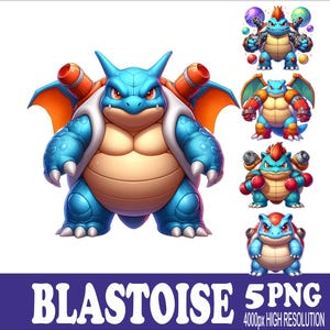 May include: Digital illustration of a blue Blastoise character with orange accents and a tan belly. The image includes five different poses of the character. The text "BLASTOISE 5 PNG 4000px HIGH RESOLUTION" is at the bottom.