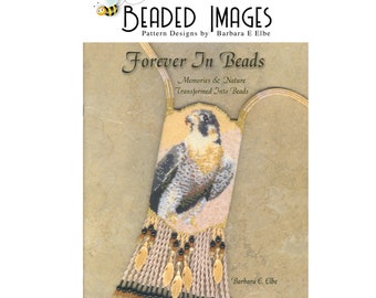Forever In Beads - Brick, Peyote, Loom Stitch Instruction Book with Amulet Purses, Earring & Tapestry Bead Patterns
