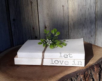 Let Love In | Farmhouse Book Stack | Valentine's Day Gift | Modern Farmhouse Decor | Anniversary Gift | Stacked Books | Love Quotes | Love