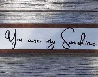 You Are My Sunshine wood sign | farmhouse sign | Handpainted sign | girl bedroom sign | Nursery sign | Baby Shower Gift | rustic wood sign