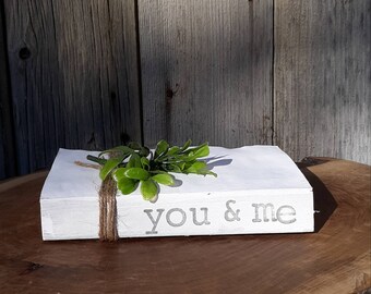 You and Me | Farmhouse Book Stack | Decorative Books | Modern Farmhouse Decor | Valentine's Day Gift | Anniversary Gift | Stacked Books