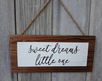 Sweet Dreams Farmhouse Hanging Sign | Distressed Wood Sign | Handpainted | Handlettered Sign | Nursery Sign | Baby Shower Gift | Farmhouse