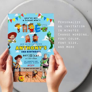 May include: A light blue invitation featuring characters from the animated film "Toy Story." The invitation reads "Anthony's 3rd Birthday!" with the date, time, and location. The text "Personalize an invitation in minutes" is also included.