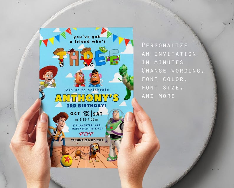 May include: A light blue invitation featuring characters from the animated film "Toy Story." The invitation reads "Anthony's 3rd Birthday!" with the date, time, and location. The text "Personalize an invitation in minutes" is also included.