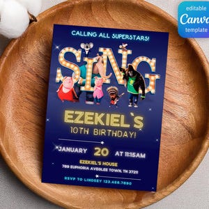 May include: A blue and yellow birthday invitation with a Sing movie theme. The invitation says "Calling all Superstars!" and features the characters from the movie Sing. The invitation is for Ezekiel's 10th birthday party. The party is on January 20th at 11:15 AM at Ezekiel's house. The address is 789 Euphoria Aveglee Town, TN 37211. The RSVP number is 123.456.7890.