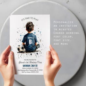 May include: A personalized birthday party invitation featuring a watercolor illustration of a young boy in a soccer jersey with the name "Gabriel" and the number "6". The invitation includes the text "It's Time to Play" and event details.