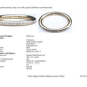 May include: A 18K yellow gold eternity ring set with square brilliant cut diamonds. The ring has a total diamond weight of 0.84 carats and is a size 7. The ring is in very good condition.
