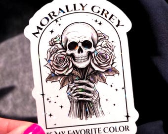 Dark Romance Buchaufkleber - Moralisch Grau ist mein Lieblingsfarbaufkleber