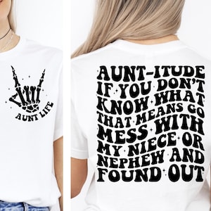 Aunt-itude Svg, Aunt Life Svg, Aunt Png, Best Aunt Svg, Aunt Lover Svg, Aunt Shirt Svg, Best Auntie Svg, Cool Aunt Club Svg, Trendy Aunt Svg