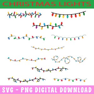Puede incluir: Una colección de cadenas de luces navideñas de colores en varios diseños. Las luces son rojas, verdes, amarillas, azules y moradas. El texto "CHRISTMAS LIGHTS" está en la parte superior y "SVG - PNG DIGITAL DOWNLOAD" en la inferior.