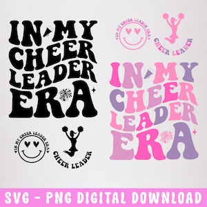 In My Cheerleader Era Svg, Cheerleader Png, Cheer SVG, Cherleader Tshirt Svg, Retro Cheerleader Svg, Cheerleading Svg, Funny Cheerleader Svg