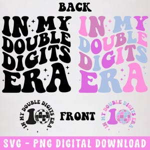 Könnte beinhalten: Digitaler Download-Grafik mit dem Text "IN MY DOUBLE DIGITS ERA" in Schwarz und Pastellfarben. Das Design umfasst eine Vorder- und Rückansicht mit einer Discokugel-Grafik für die Zahl 10. Der Text unten lautet "SVG - PNG DIGITAL DOWNLOAD".