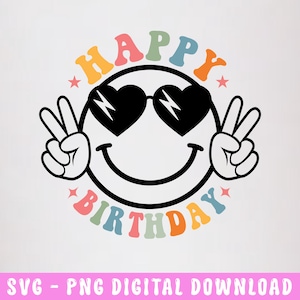Alles Gute zum Geburtstag-Lächeln-Svg Png, alles Gute zum Geburtstag-Tshirt-Svg, alles Gute zum Geburtstag-Shirt Png, Geburtstags-Mädchen-Svg, Geburtstags-Jungen-Svg, Geburtstags-Mama-Vater-Svg