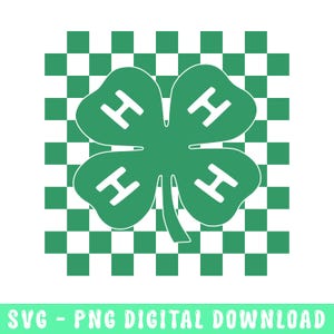 Checkered 4H SVG PNG, Instant download, File for Cricut, 4H Silhouette, Leaf Clover, 4H Design, 4H Shirt SVG, 4H Life, County Fair, 4H Shirt