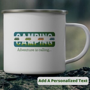 Personalized Enamel Camping Mug, Customized Coffee Cup, Gift for Camper and Camp Lover, Motivational Travel, Nature, Adventure, Outdoor Gear
