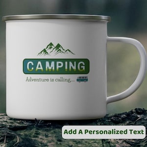 Personalized Enamel Camping Mug, Customized Coffee Cup, Gift for Camper and Camp Lover, Motivational Travel, Nature, Adventure, Outdoor Gear