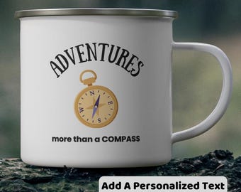 Personalized Enamel Camping Mug, Customized Coffee Cup, Gift for Camper and Camp Lover, Motivational Travel, Nature, Adventure, Outdoor Gear