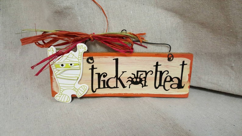 MUMMY Halloween hand painted wooden sign trick or treat image 1