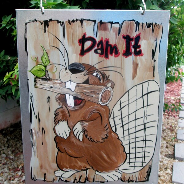 Hand Painted Yard Sign Beaver Dam