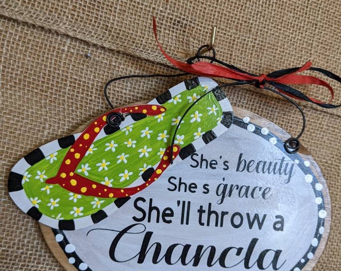 Chancla Flip Flop Phrase Greeting Hand Painted Wooden Sign Door Hanger ...
