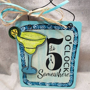 Margarita bar 5 o&#39;clock Somewhere small wooden hanger