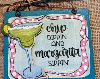 Tequila margarita humor hand painted wooden sign chips and sips
