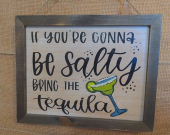 Margarita tequila salty hand painted wooden sign