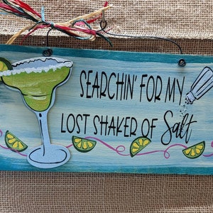 Margarita Salt lost shaker hand painted wooden sign