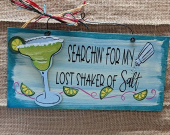 Margarita Salt lost shaker hand painted wooden sign