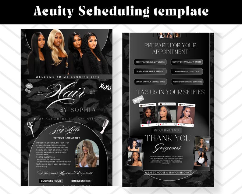 May include: Acuity Scheduling template featuring a black and white design for a hair salon. The template includes images of women with various hairstyles, salon services, and contact information. Text includes "Hair by Sophia" and "Prepare for your appointment."