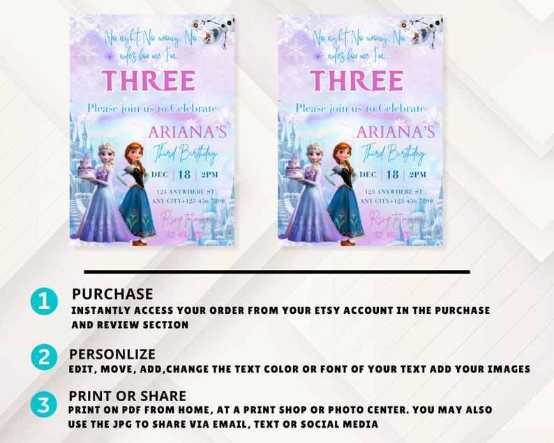 May include: Two invitations for a third birthday party with a Frozen theme. The invitations feature the text "THREE" in pink, along with the name "Ariana" and party details. The design includes illustrations of the characters Elsa and Anna.